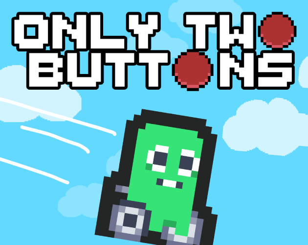Only Two Buttons! by Decaf