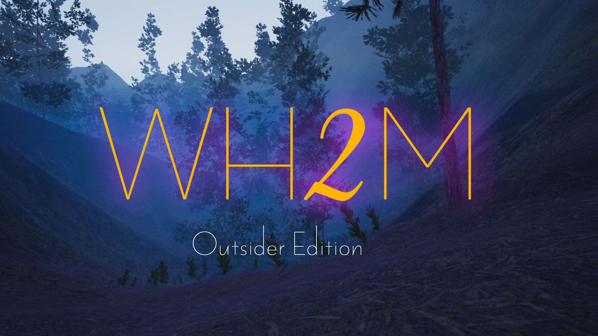 WH2M Outsider Edition