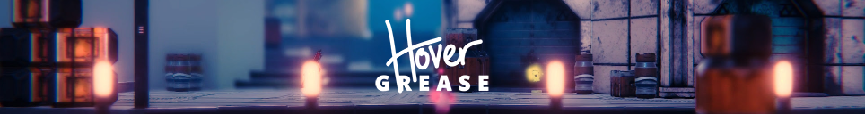 HoverGrease Alpha