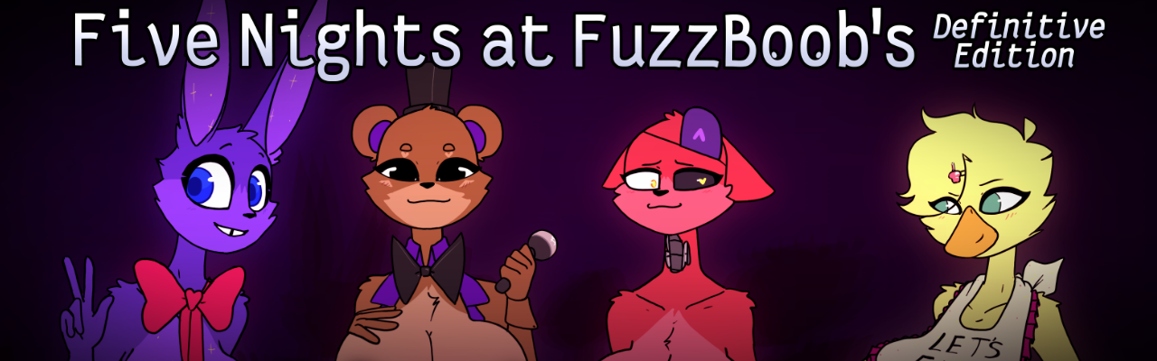 🔞Five Nights at FuzzBoob's: Definitive Edition