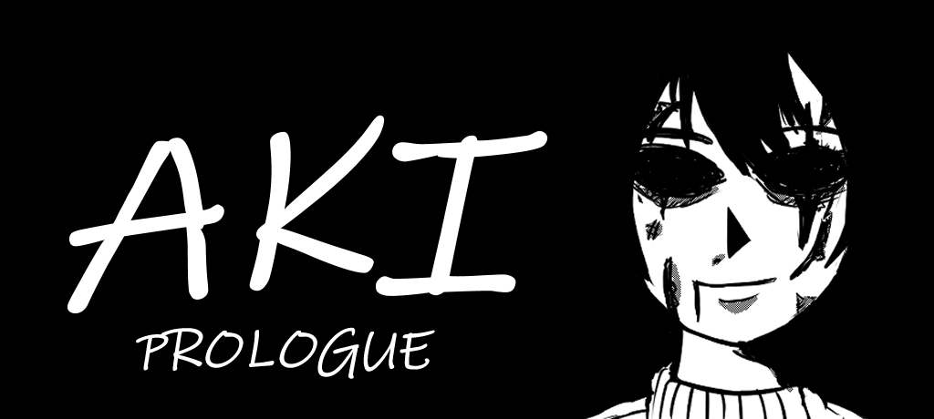 AKI-PROLOGUE