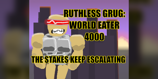 Cover image for Ruthless Grug: World Eater 4000