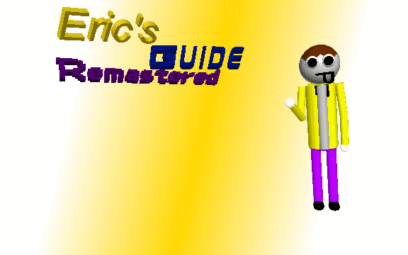 Eric's Guide Remastered: Demo