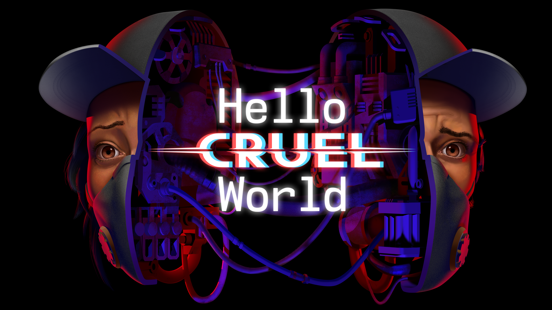 Hello Cruel World