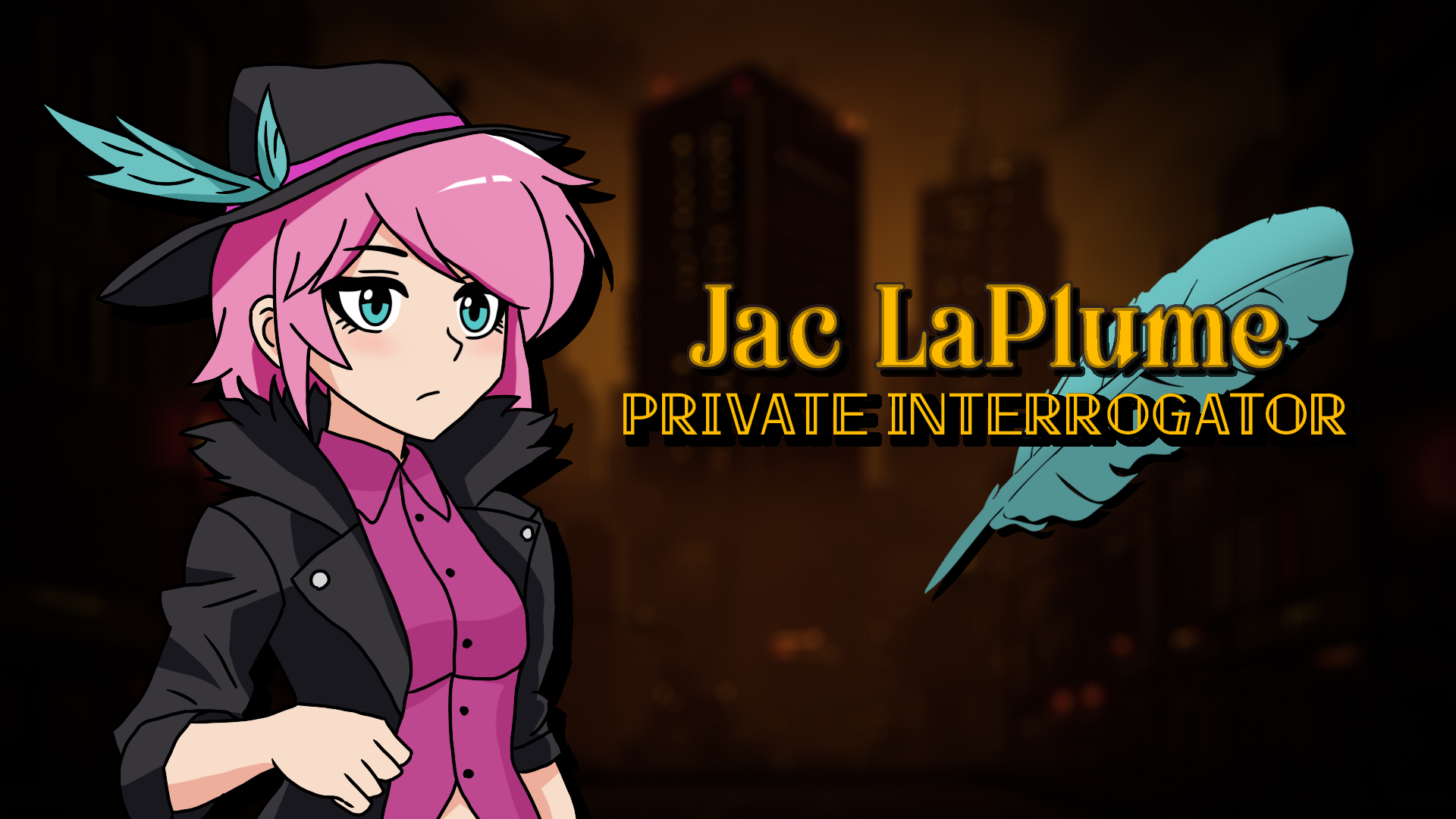 Jac LaPlume: Private Interrogator (DEMO)