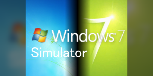 Cover image for Windows 7 Simulator!