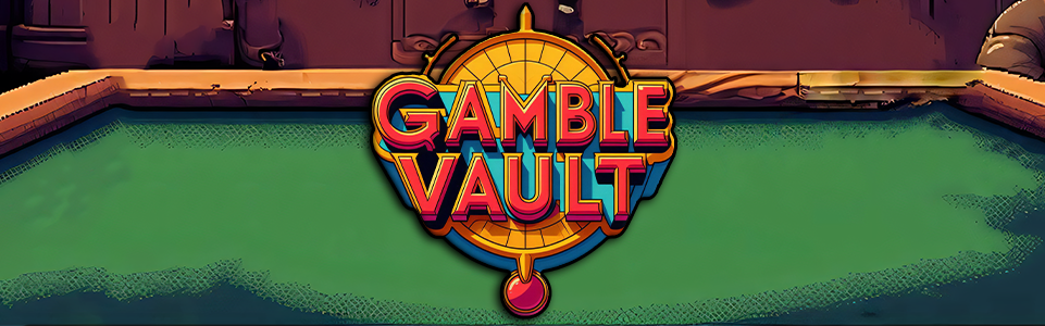 Gamble Vault