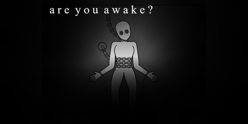 Cover image for a r e y o u a w a k e ?
