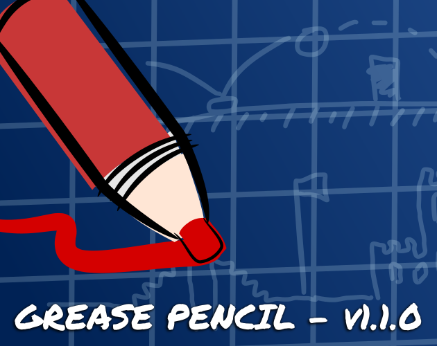 Grease Pencil for Unty 1.1.1 Released Grease Pencil for Unity by Wahooney