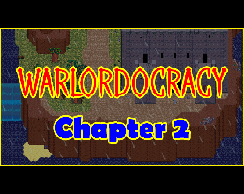 Warlordocracy: Chapter 2 DLC