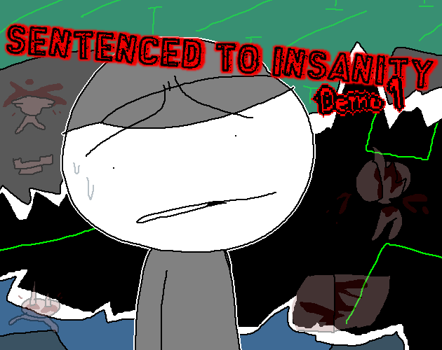 Cover image for Sentenced To Insanity Demo 1
