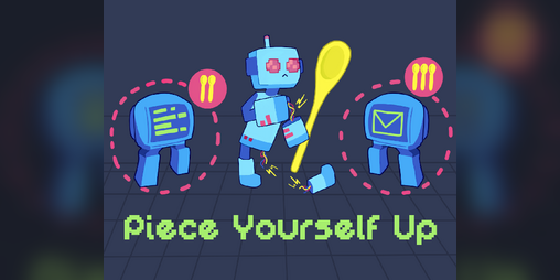 Cover image for Piece Yourself Up