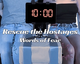 Rescue the Hostages: Words of Fear