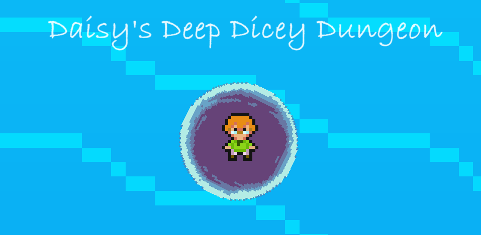 Daisy's Deep Dicey Dungeon