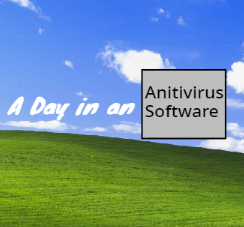 A Day in an Antivirus Software