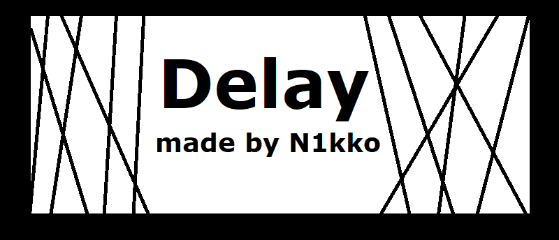 Delayed (1.2.0)