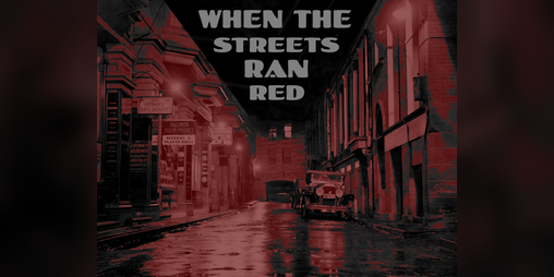 Cover image for When the Streets Ran Red