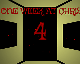 ONE WEEK AT CHRIS 4
