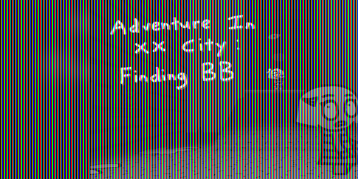 Cover image for Adventure In XX City 2 : Finding BB (Fangame)