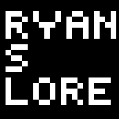 Ryans Lore: The Game