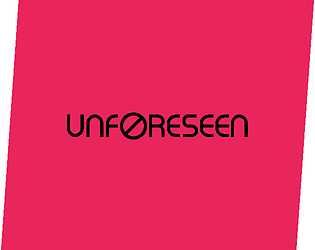 UNFORESEEN