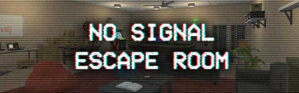 No Signal Escape Room