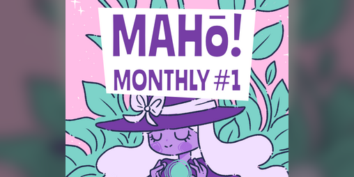 Cover image for Maho Monthly Issue #1 - How do you fight evil?
