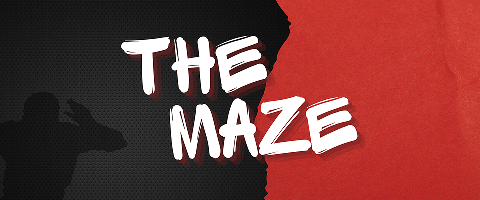 The Maze