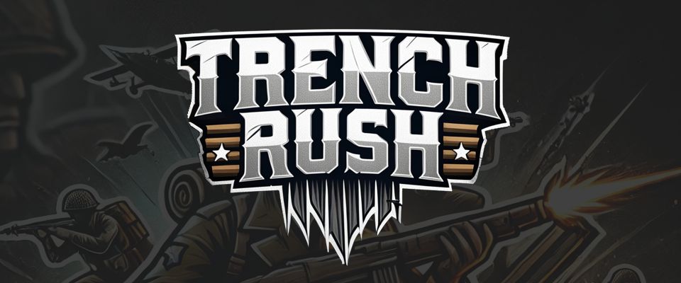 Trench Rush