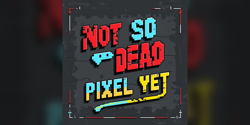 Cover image for Not so dead pixel yet