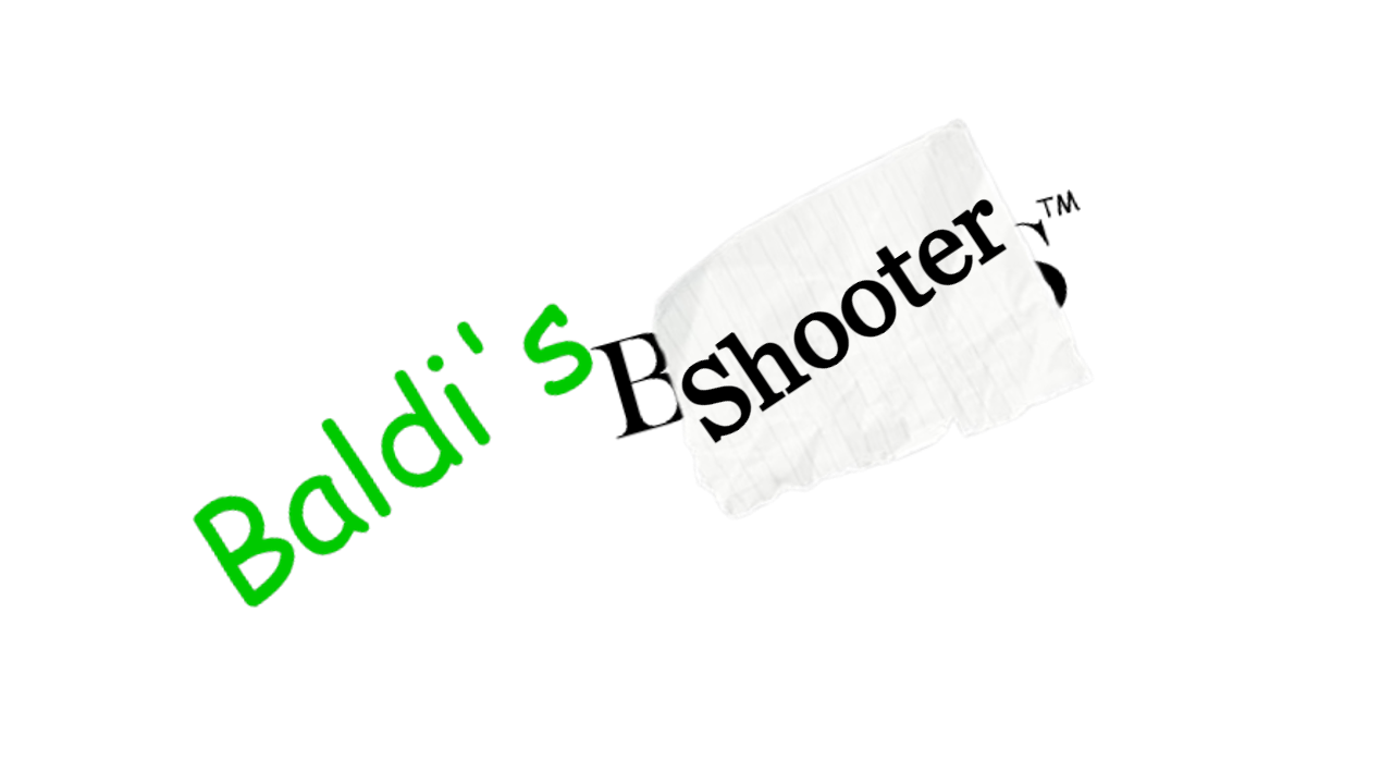 Baldi's Shooter