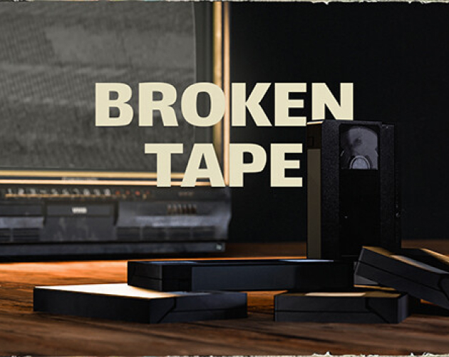 Broken Tape