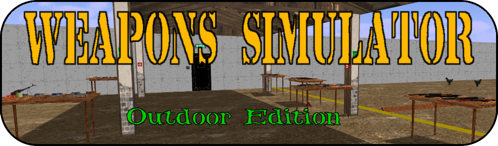 Weapons Simulator - Outdoor Edition