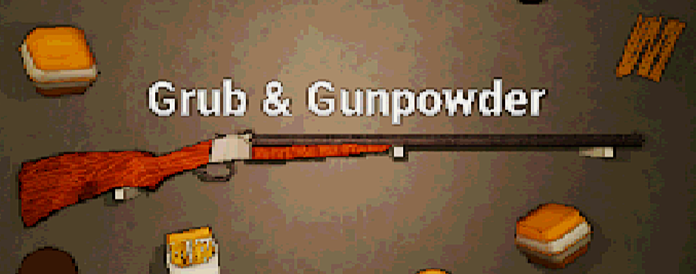 Grub & Gunpowder