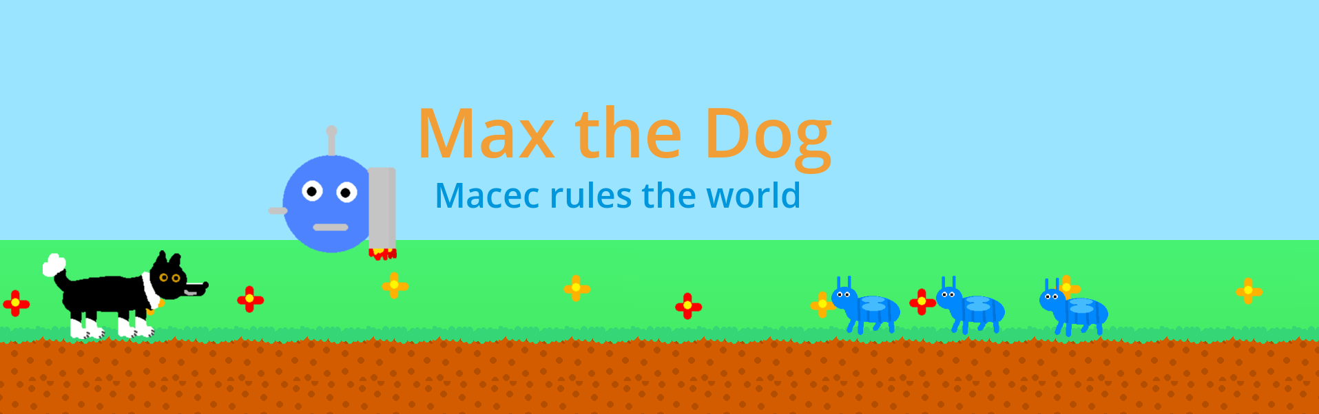 Max the Dog Macec rules the world