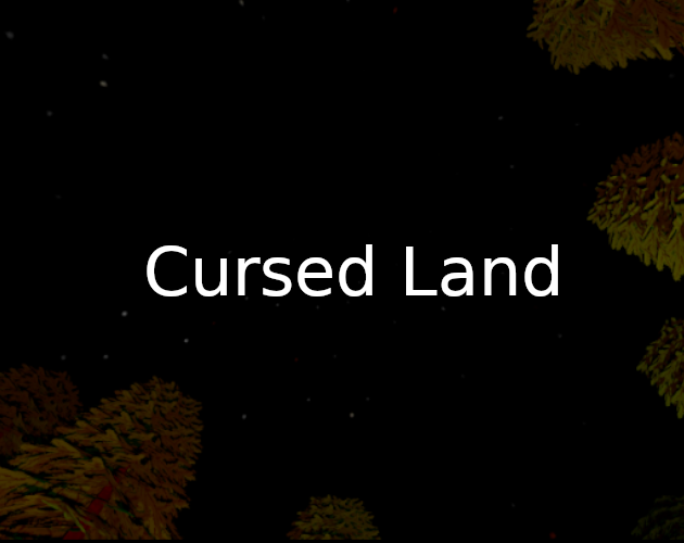 Cursed Land