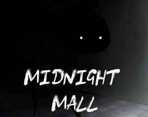 Midnight Mall (Liminal Space Game Jam 2024)