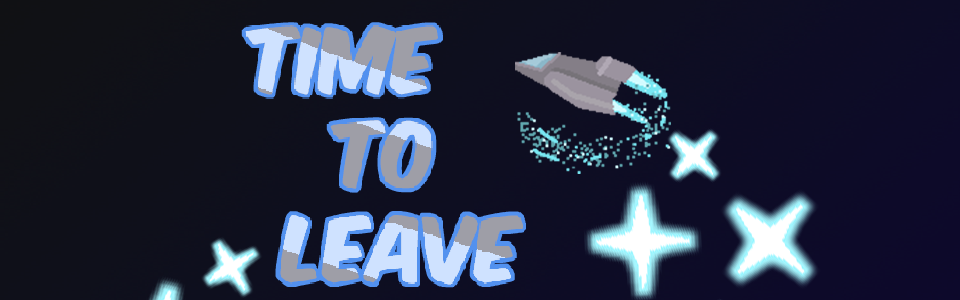 Time to Leave