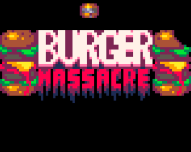 Burger Massacre