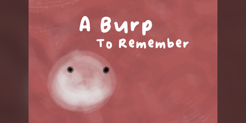 Cover image for A Burp To Remember