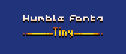 Humble Fonts - Tiny