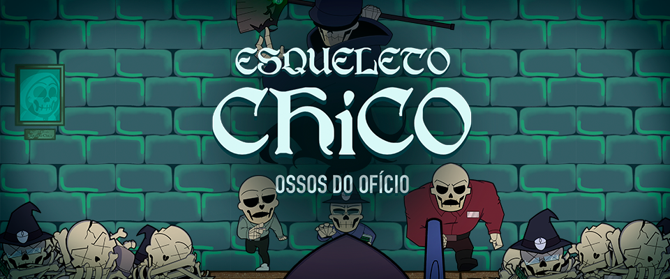 Esqueleto Chico: Ossos do Ofício