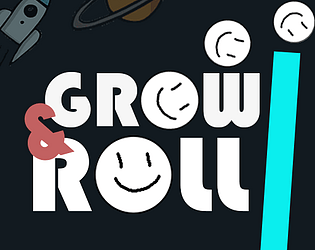 Grow & Roll