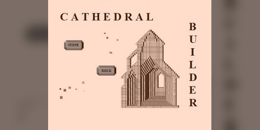 Cover image for Cathedral builder