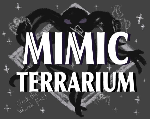 Mimic Terrarium