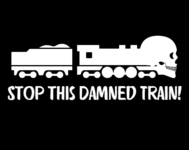 Cover image for Stop this Damned Train!