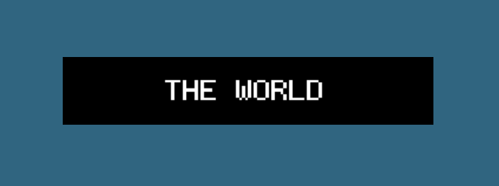 THE WORLD