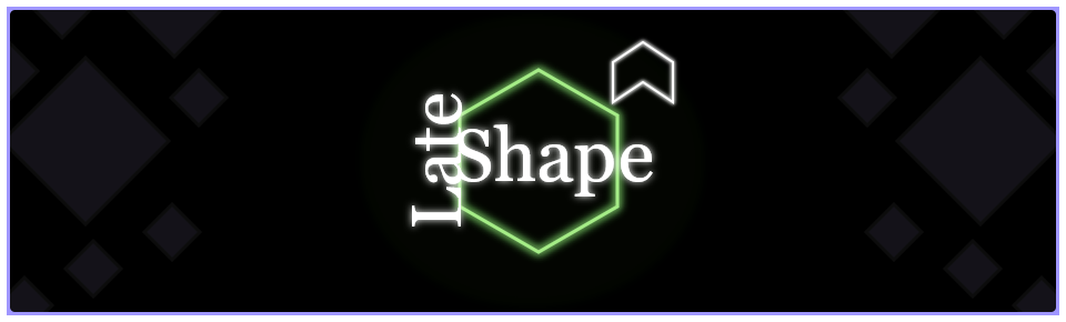 Late Shape - Mastery