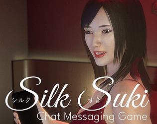 Silk Suki - Chat Messaging Game