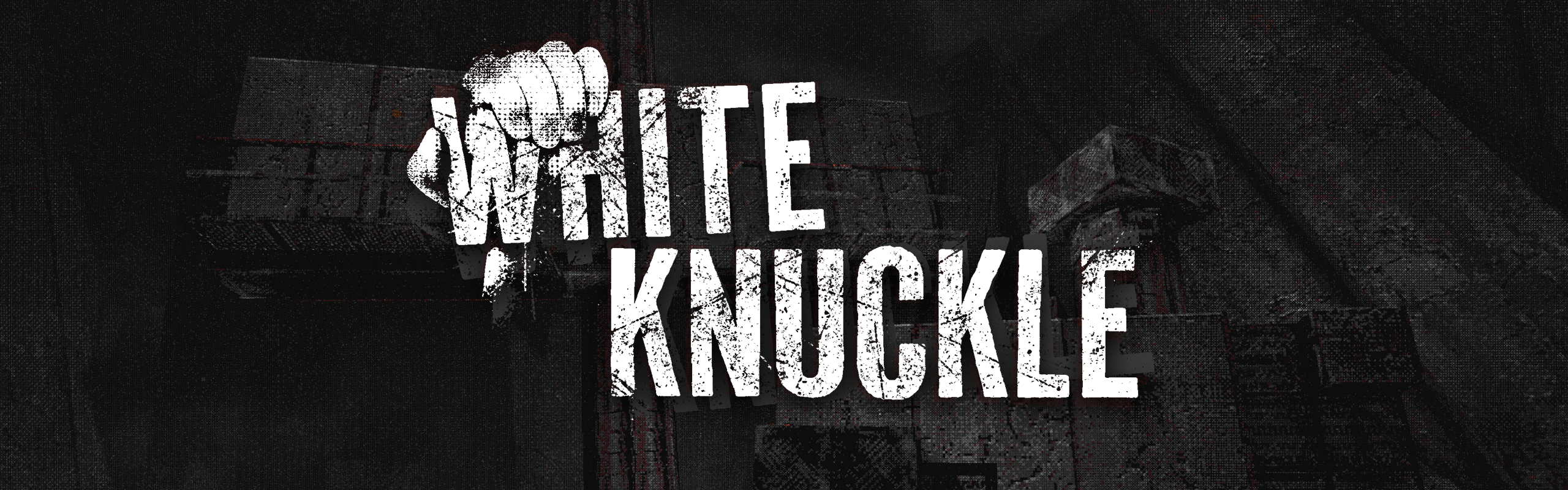 White Knuckle Demo